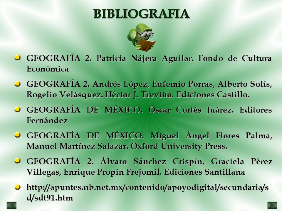 BIBLIOGRAFIA GEOGRAFÍA 2. Patricia Nájera Aguilar. Fondo de Cultura Económica.