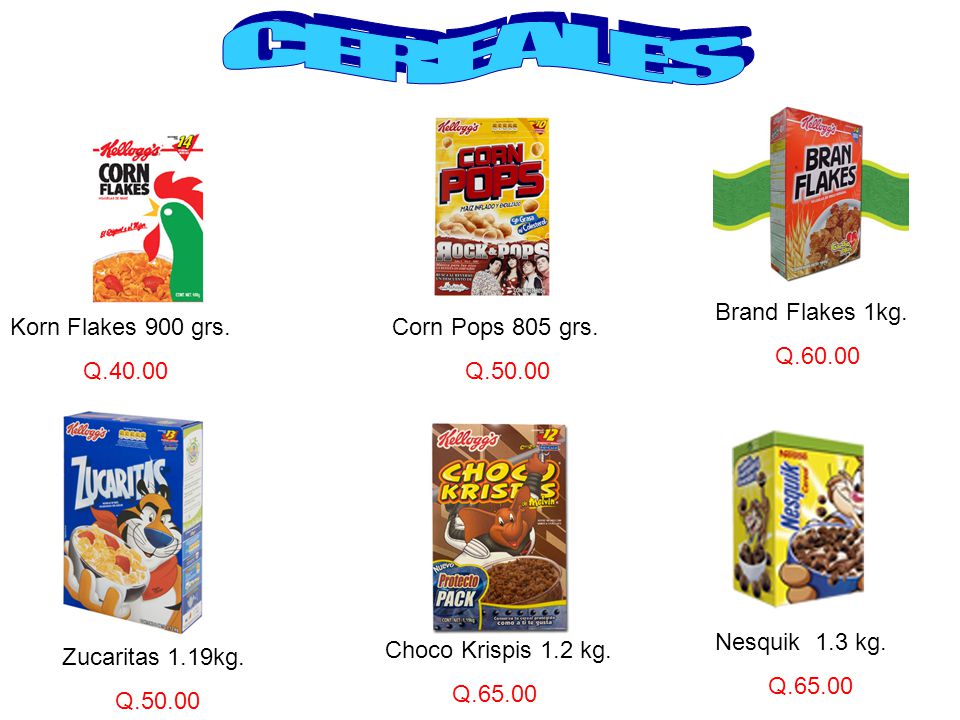 CEREALES Brand Flakes 1kg. Q Korn Flakes 900 grs. Q.40.00