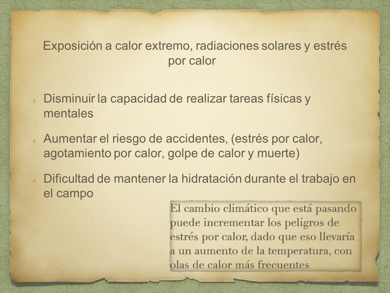 Exposición a calor extremo, radiaciones solares y estrés por calor