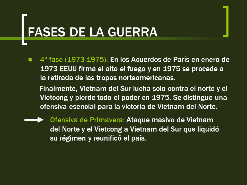 FASES DE LA GUERRA