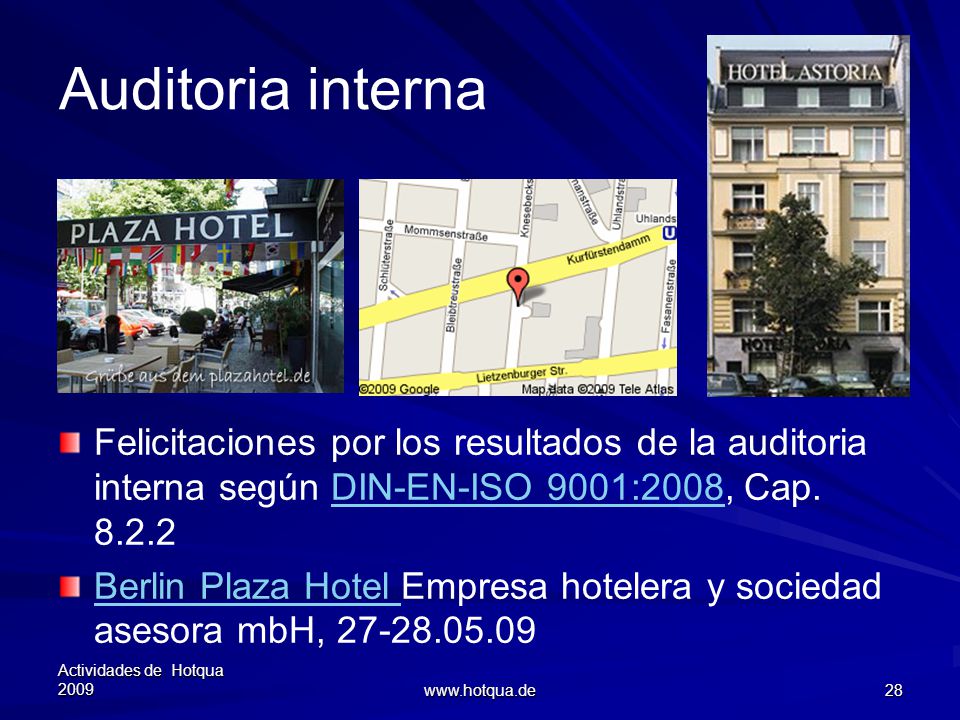 Auditoria interna Felicitaciones por los resultados de la auditoria interna según DIN-EN-ISO 9001:2008, Cap