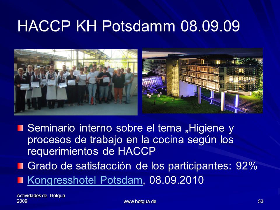 HACCP KH Potsdamm Seminario interno sobre el tema „Higiene y procesos de trabajo en la cocina según los requerimientos de HACCP.