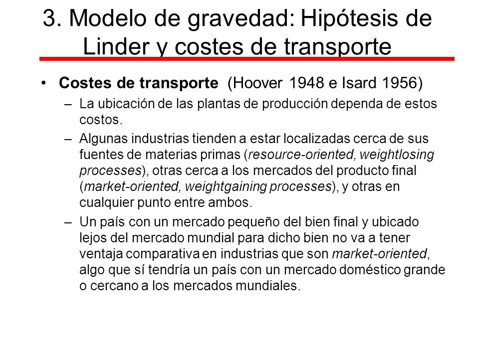 3. Modelo de gravedad: Hipótesis de Linder y costes de transporte
