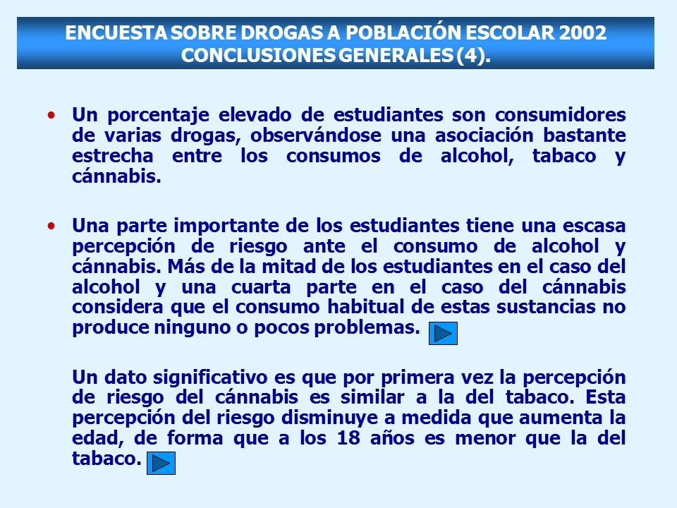 ENCUESTA SOBRE DROGAS A POBLACIÓN ESCOLAR 2002 CONCLUSIONES GENERALES (4).