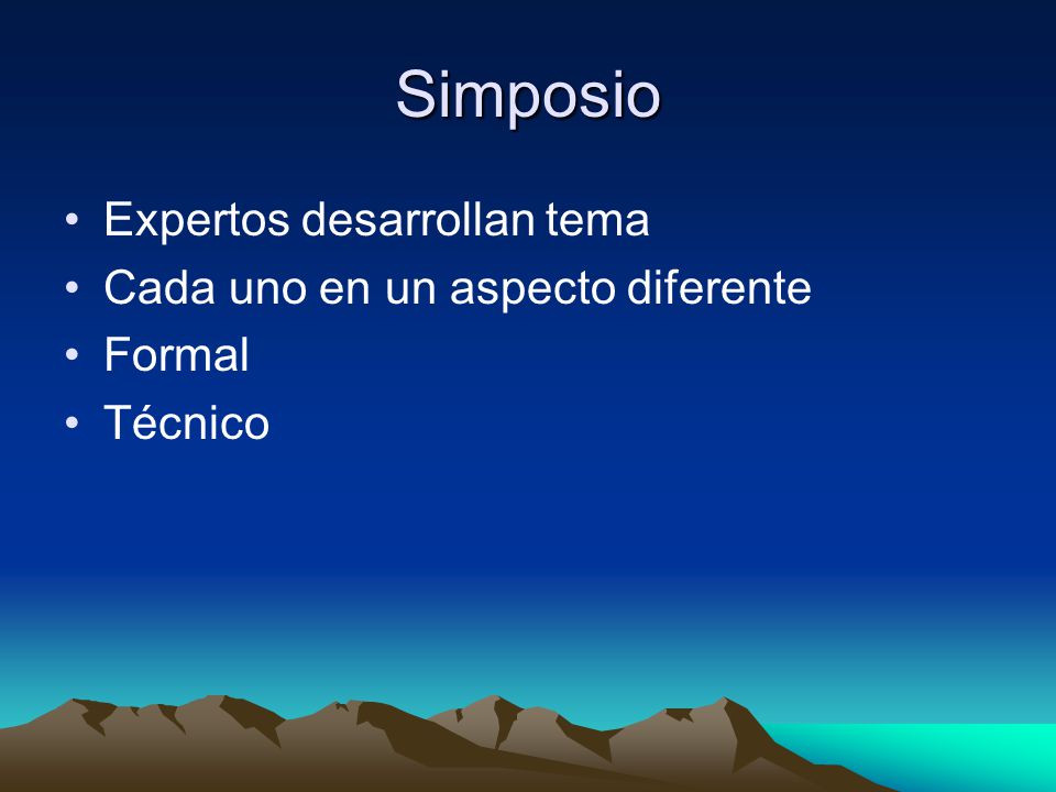 Simposio Expertos desarrollan tema Cada uno en un aspecto diferente
