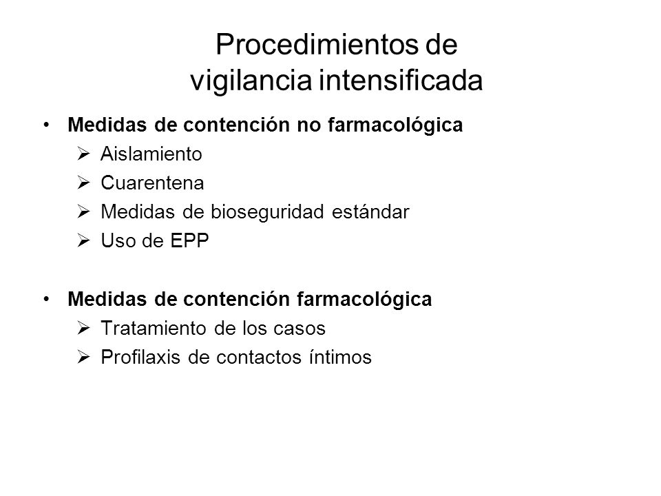 Procedimientos de vigilancia intensificada