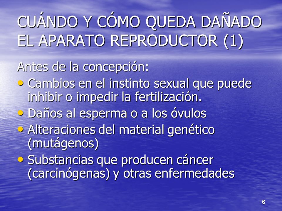 CUÁNDO Y CÓMO QUEDA DAÑADO EL APARATO REPRODUCTOR (1)