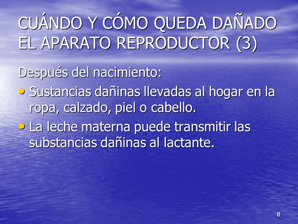 CUÁNDO Y CÓMO QUEDA DAÑADO EL APARATO REPRODUCTOR (3)