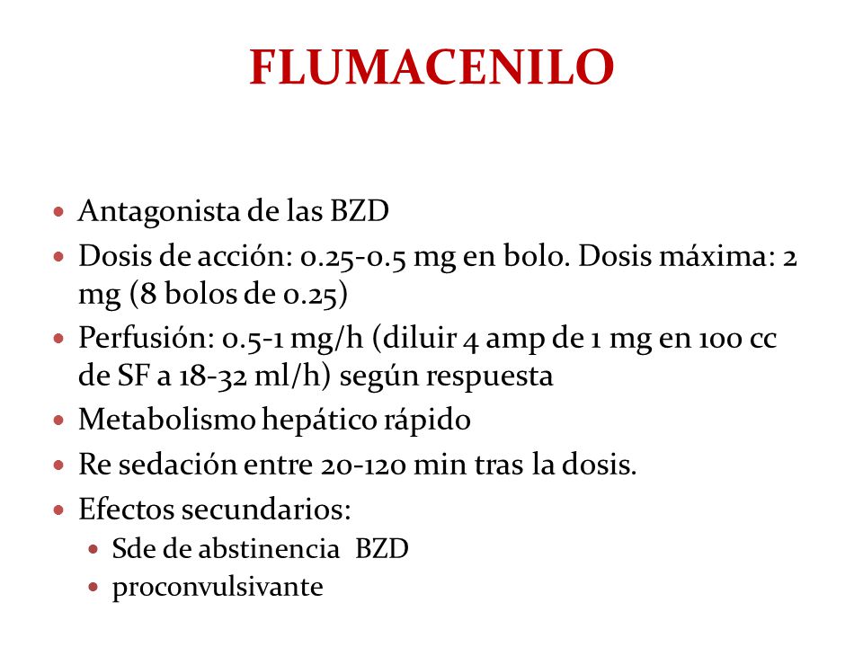 FLUMACENILO Antagonista de las BZD