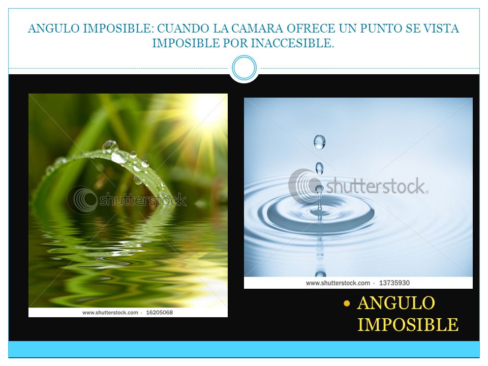 ANGULO IMPOSIBLE: CUANDO LA CAMARA OFRECE UN PUNTO SE VISTA IMPOSIBLE POR INACCESIBLE.