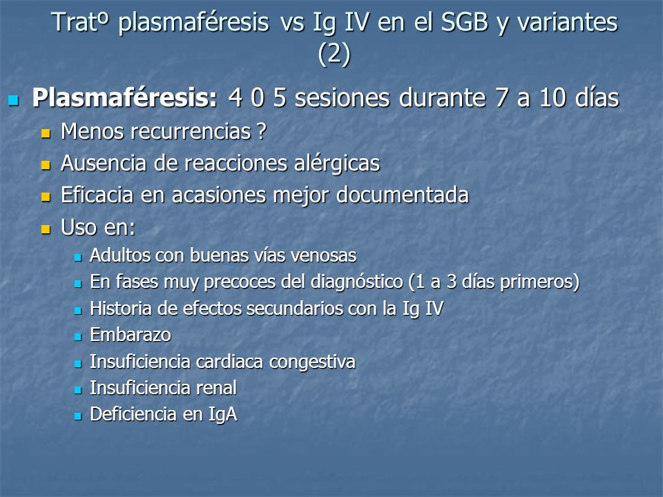Tratº plasmaféresis vs Ig IV en el SGB y variantes (2)