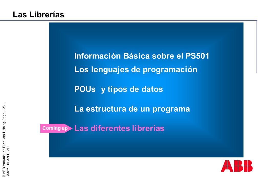 Información Básica sobre el PS501 Los lenguajes de programación