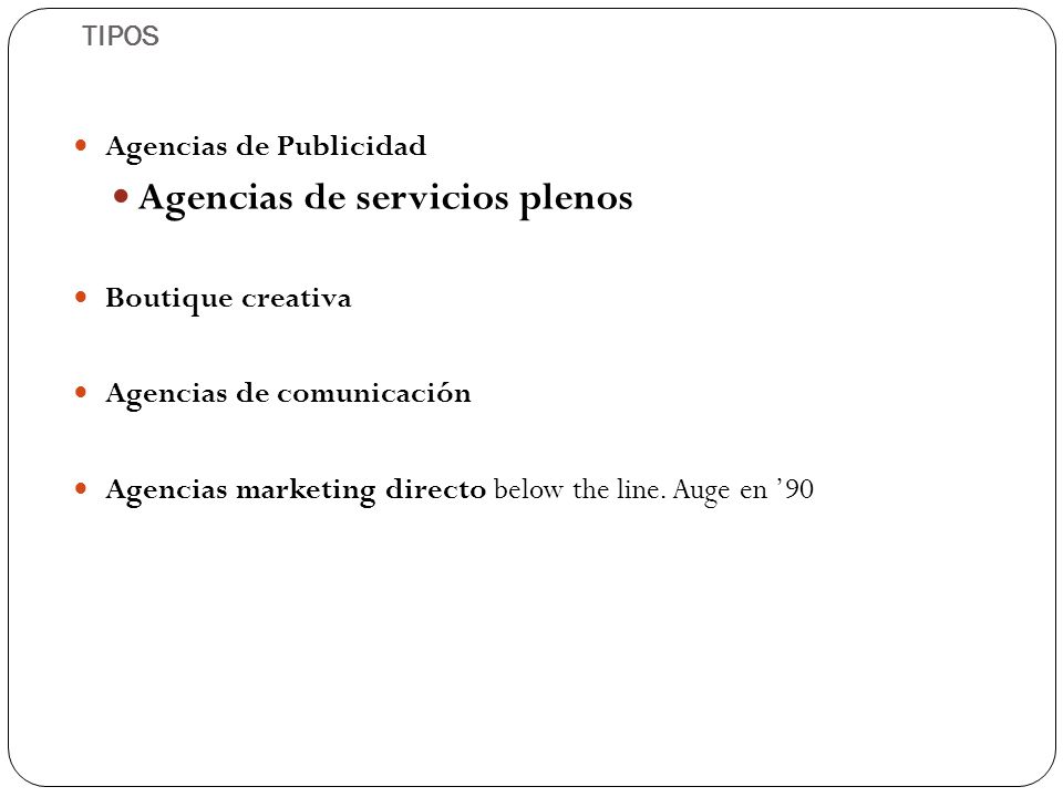 Agencias de servicios plenos