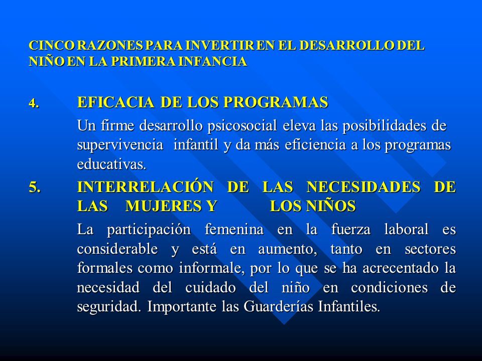 5. INTERRELACIÓN DE LAS NECESIDADES DE LAS MUJERES Y LOS NIÑOS