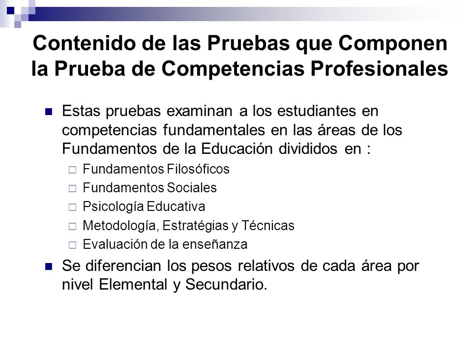 Contenido de las Pruebas que Componen la Prueba de Competencias Profesionales