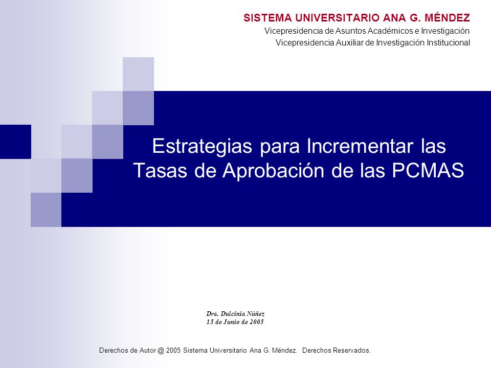 Estrategias para Incrementar las Tasas de Aprobación de las PCMAS