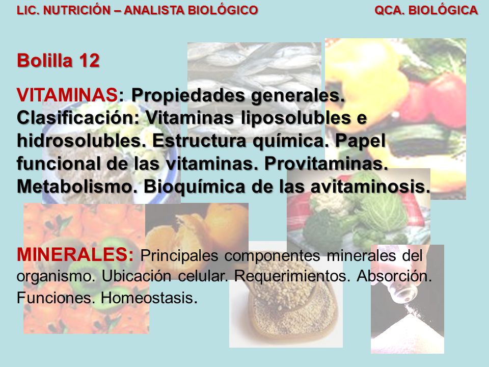 LIC. NUTRICIÓN – ANALISTA BIOLÓGICO QCA. BIOLÓGICA