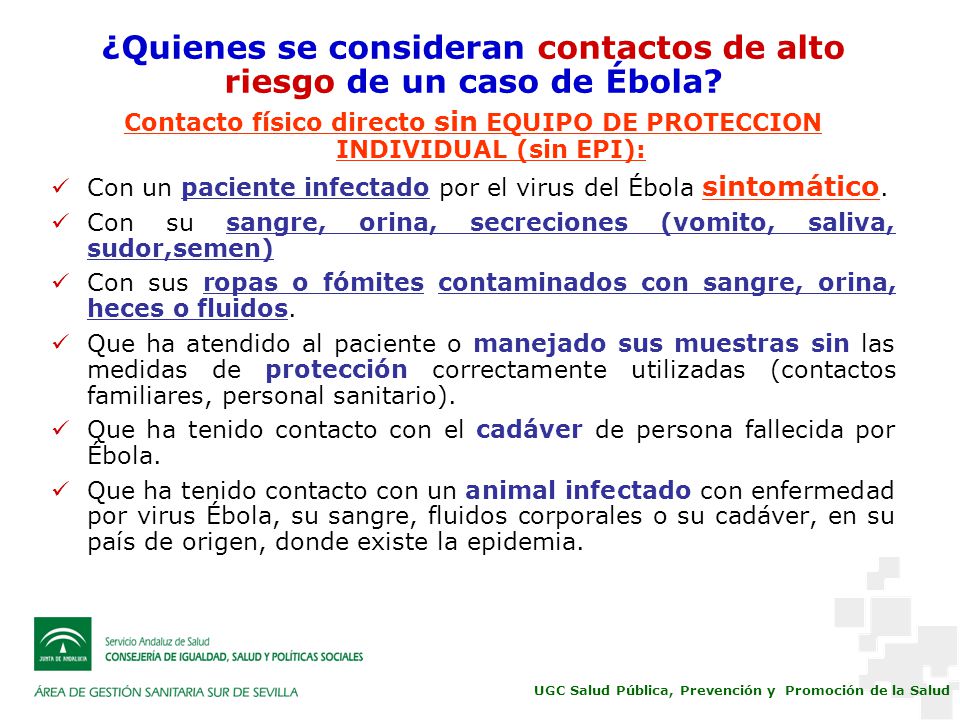 ¿Quienes se consideran contactos de alto riesgo de un caso de Ébola