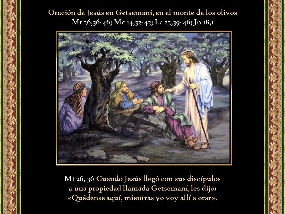 Oración de Jesús en Getsemaní, en el monte de los olivos