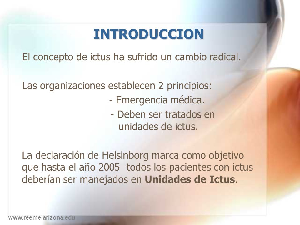INTRODUCCION El concepto de ictus ha sufrido un cambio radical.