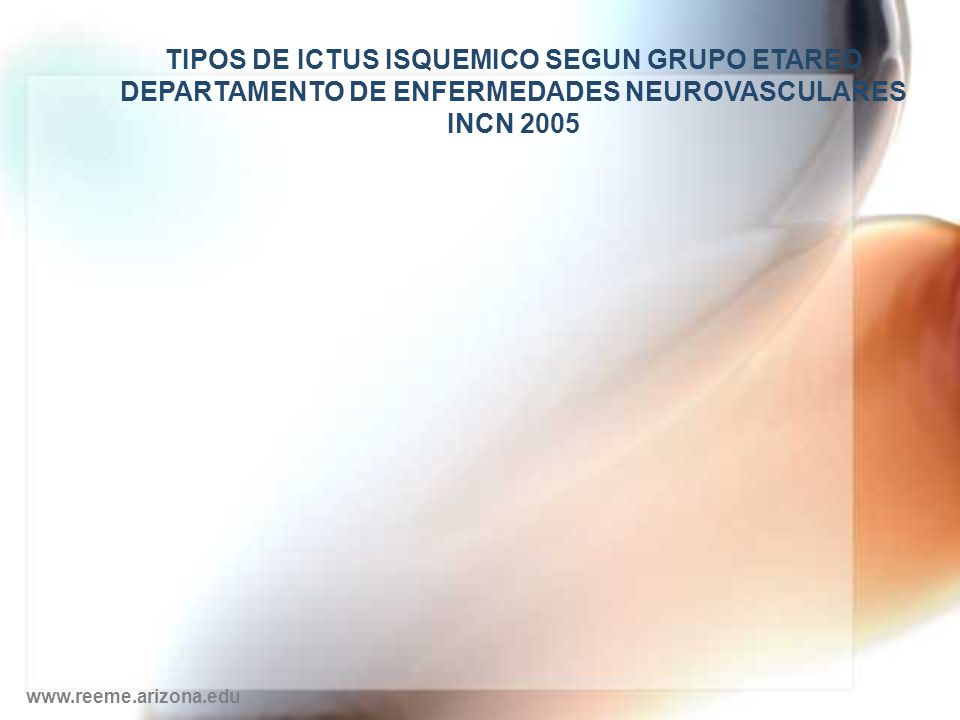 TIPOS DE ICTUS ISQUEMICO SEGUN GRUPO ETAREO