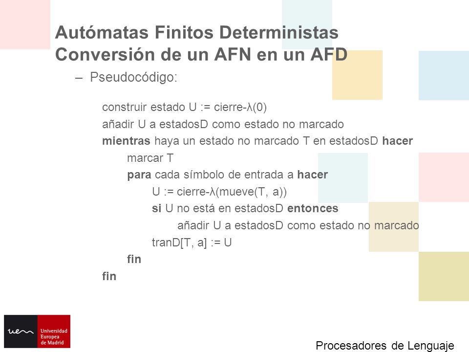 Autómatas Finitos Deterministas Conversión de un AFN en un AFD