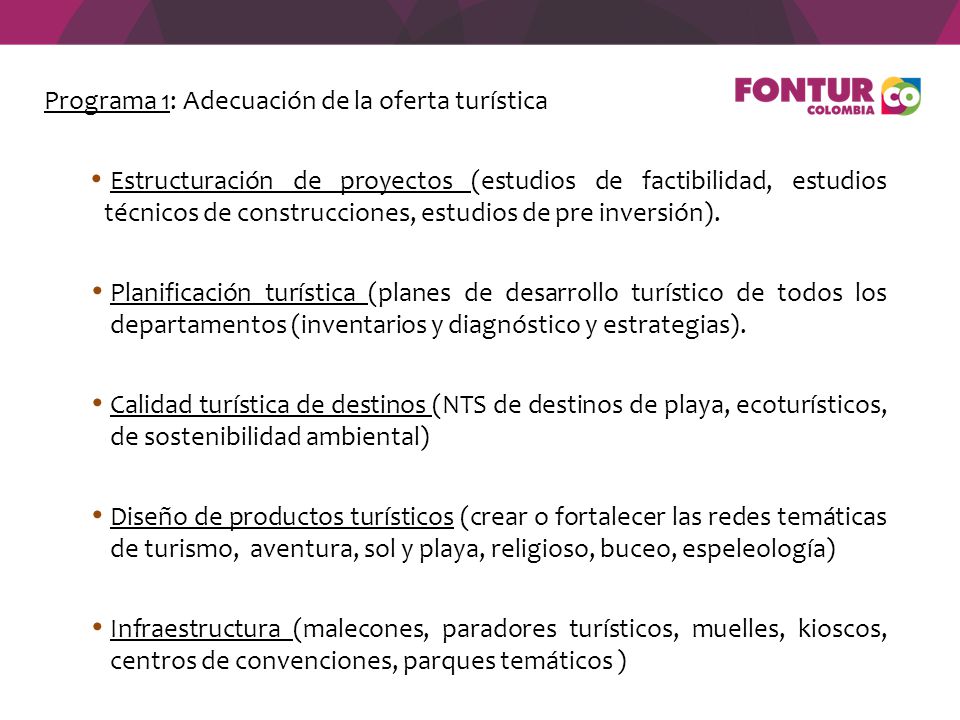 Programa 1: Adecuación de la oferta turística