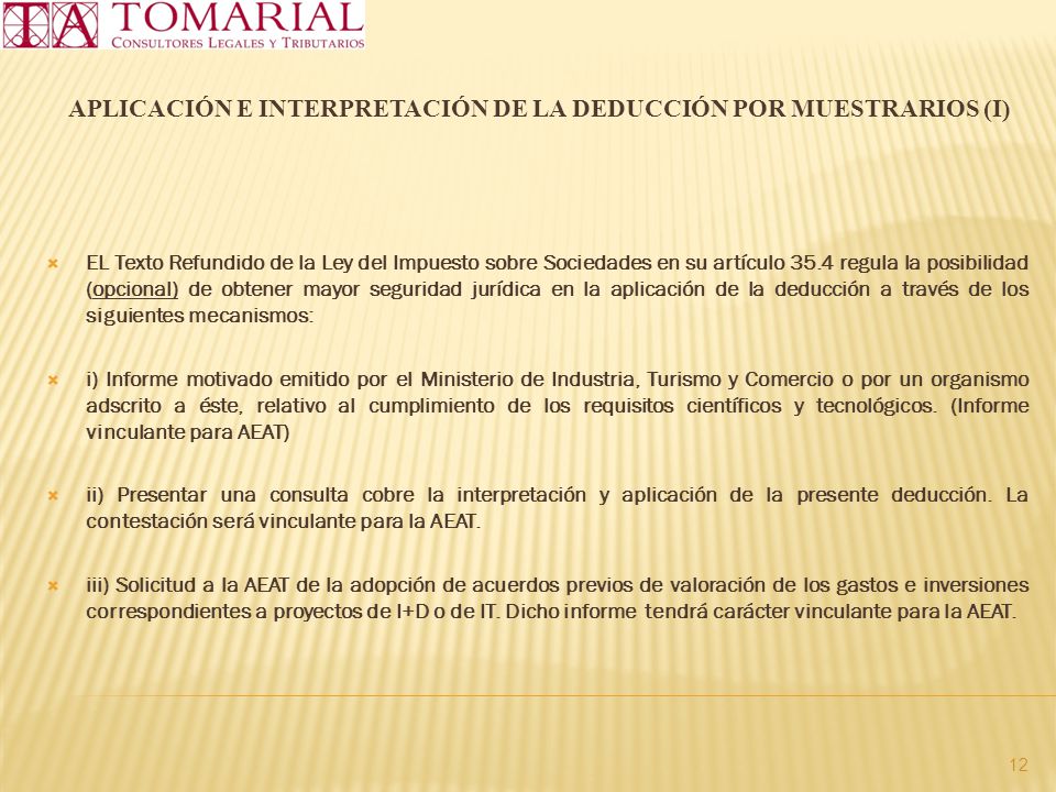 APLICACIÓN E INTERPRETACIÓN DE LA DEDUCCIÓN POR MUESTRARIOS (I)