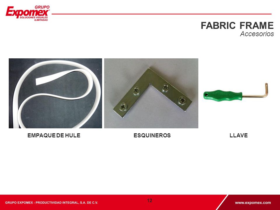 FABRIC FRAME Accesorios EMPAQUE DE HULE ESQUINEROS LLAVE
