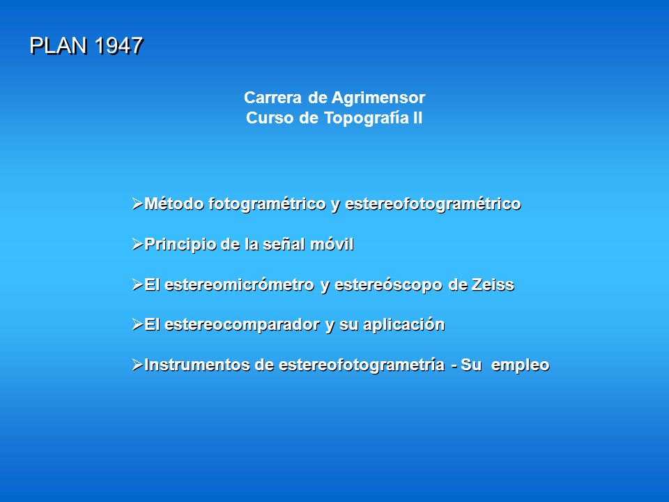 PLAN 1947 Carrera de Agrimensor Curso de Topografía II