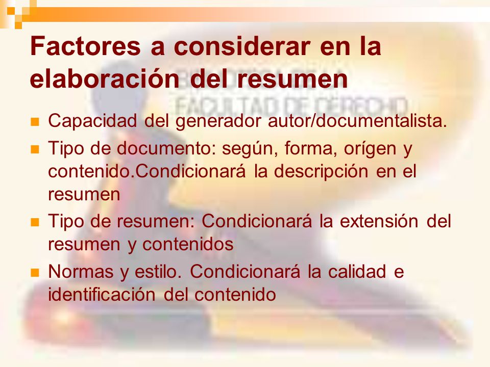 Factores a considerar en la elaboración del resumen