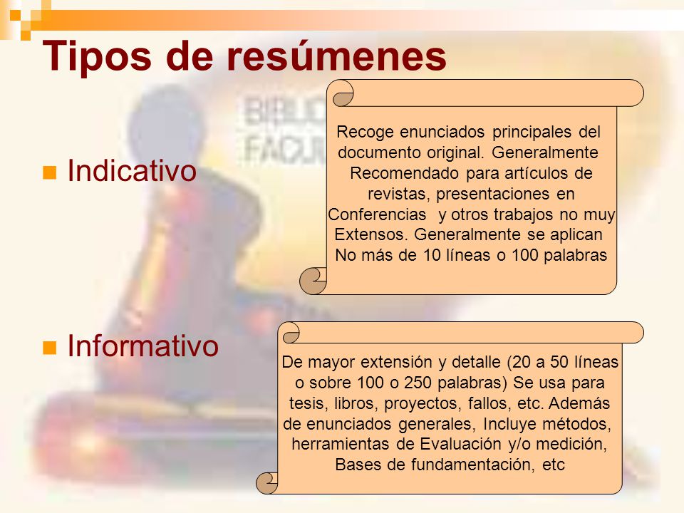 Tipos de resúmenes Indicativo Informativo
