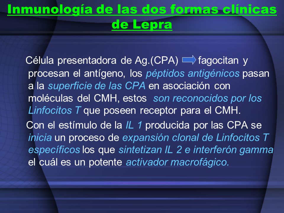 Inmunología de las dos formas clínicas de Lepra