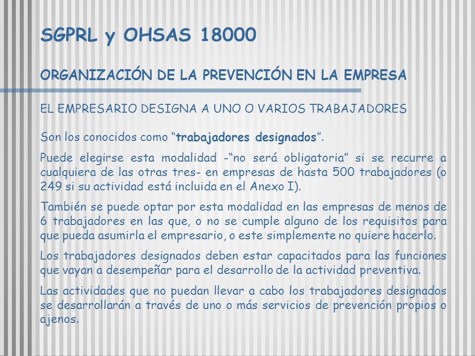 SGPRL y OHSAS ORGANIZACIÓN DE LA PREVENCIÓN EN LA EMPRESA
