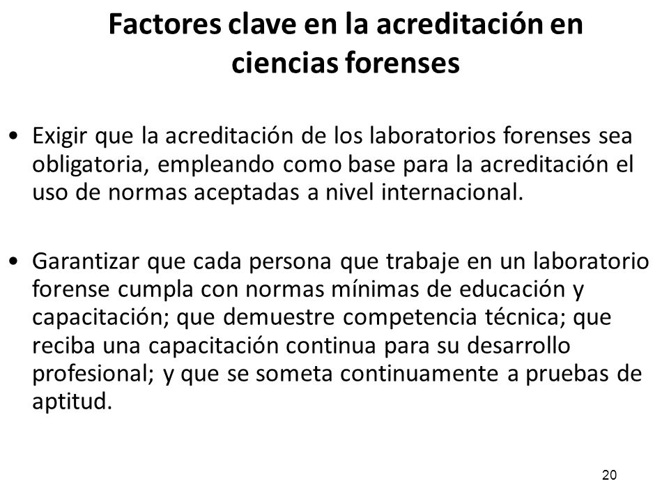 Factores clave en la acreditación en ciencias forenses
