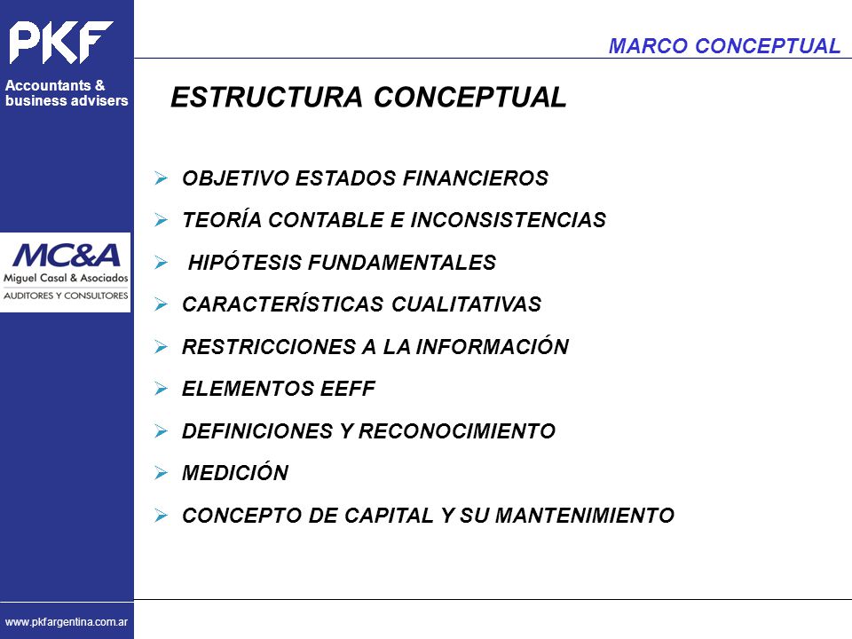 MARCO CONCEPTUAL ESTRUCTURA CONCEPTUAL. OBJETIVO ESTADOS FINANCIEROS. TEORÍA CONTABLE E INCONSISTENCIAS.