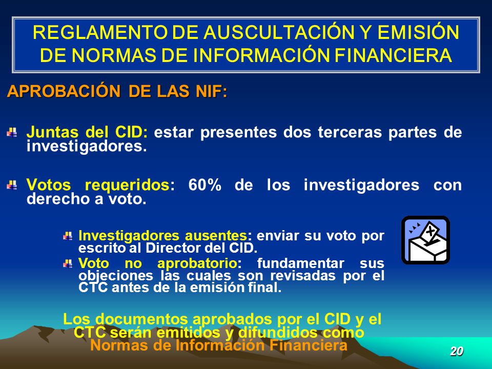 REGLAMENTO DE AUSCULTACIÓN Y EMISIÓN DE NORMAS DE INFORMACIÓN FINANCIERA