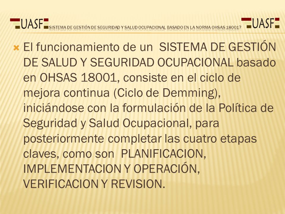 Sistema de Gestión de Seguridad y Salud Ocupacional Basado en la Norma OHSAS