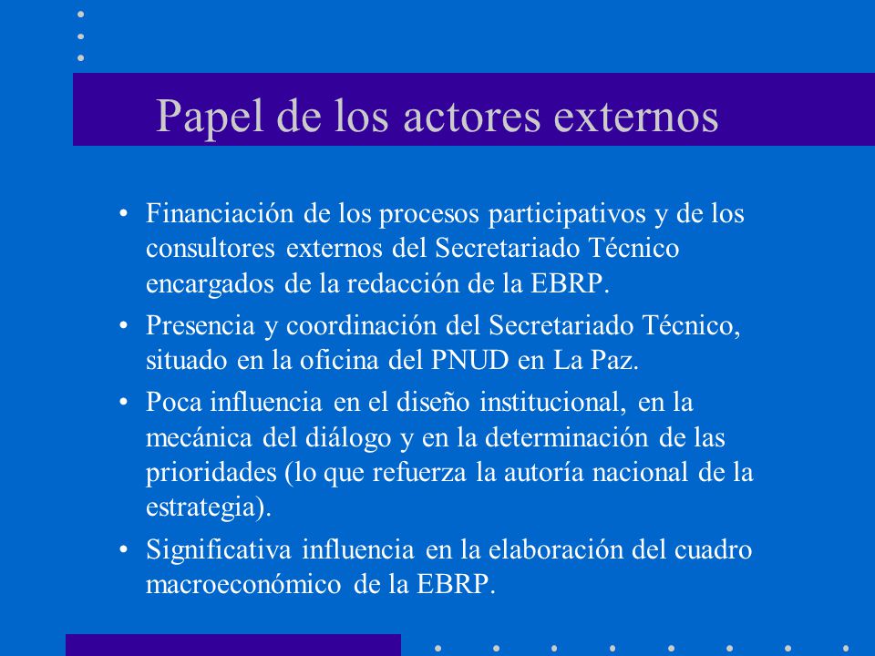 Papel de los actores externos