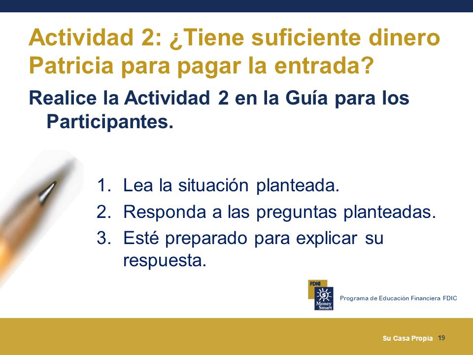Actividad 2: ¿Tiene suficiente dinero Patricia para pagar la entrada