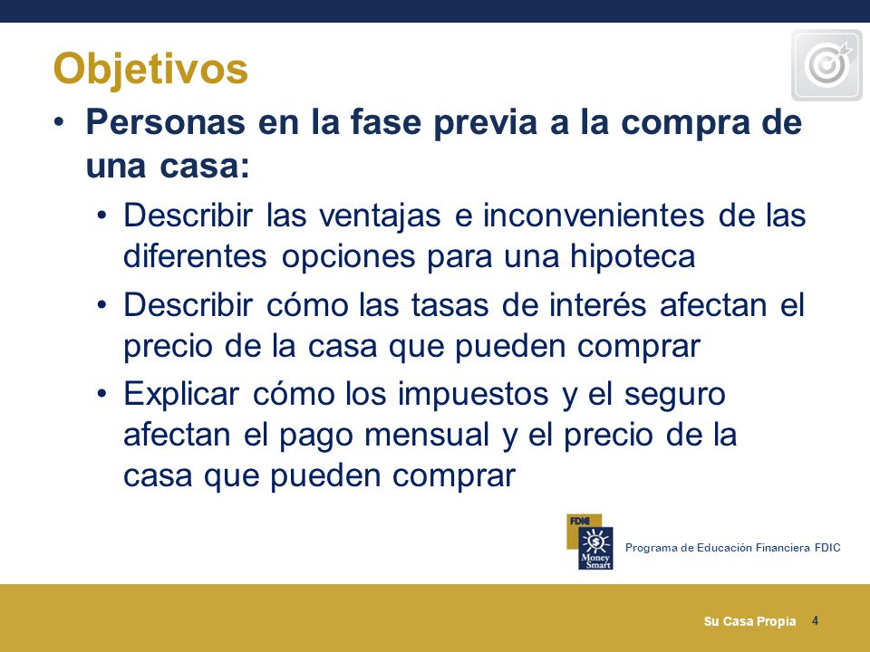 Objetivos Personas en la fase previa a la compra de una casa: