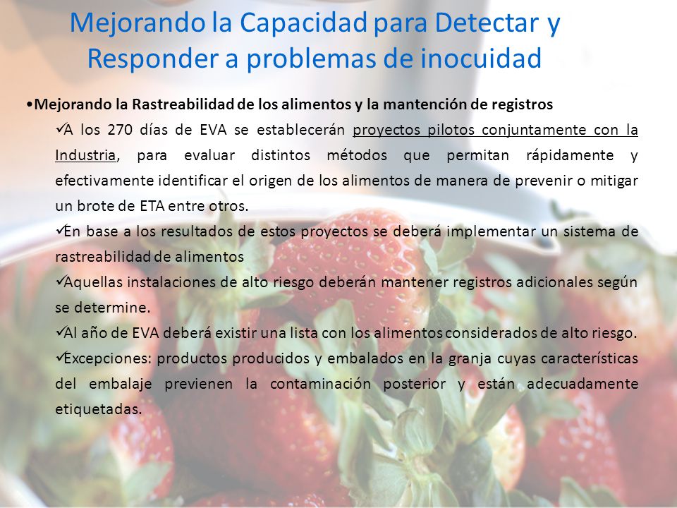 Mejorando la Capacidad para Detectar y Responder a problemas de inocuidad