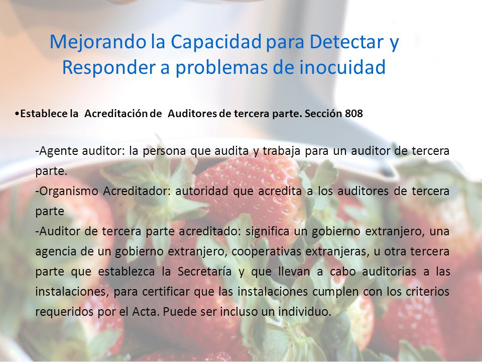 Mejorando la Capacidad para Detectar y Responder a problemas de inocuidad