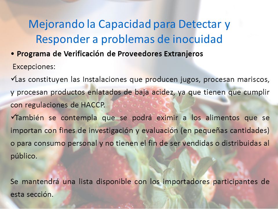 Mejorando la Capacidad para Detectar y Responder a problemas de inocuidad
