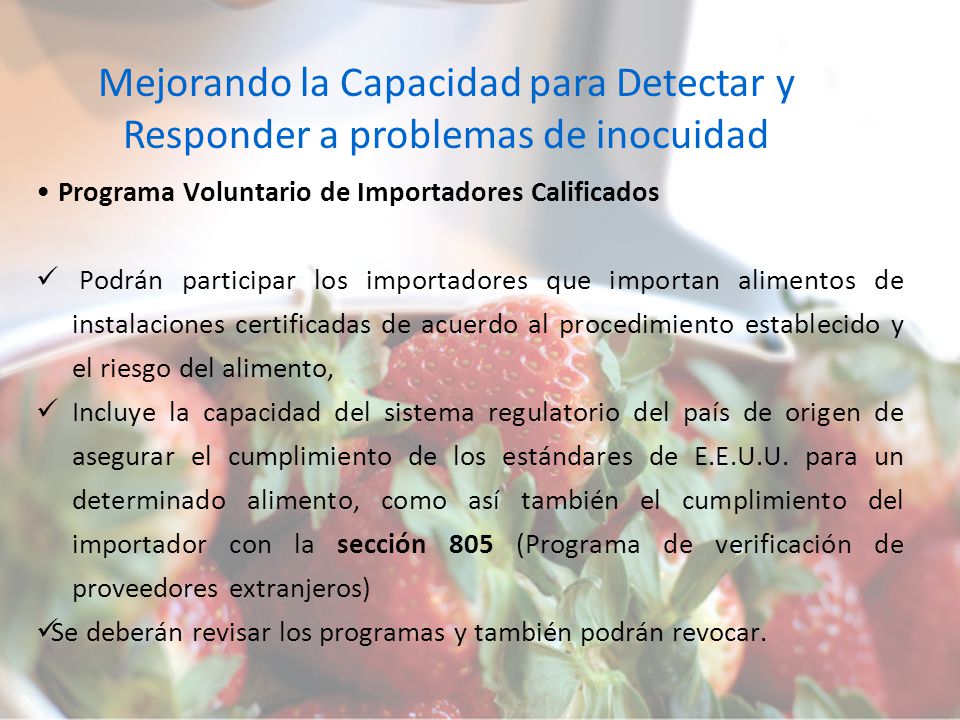 Mejorando la Capacidad para Detectar y Responder a problemas de inocuidad