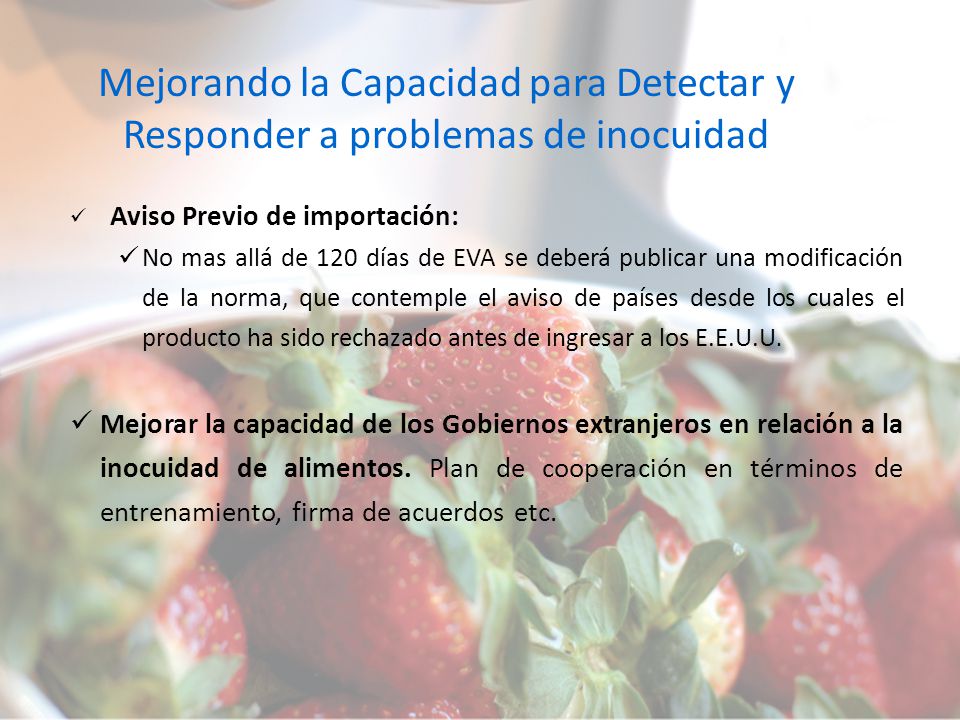 Mejorando la Capacidad para Detectar y Responder a problemas de inocuidad