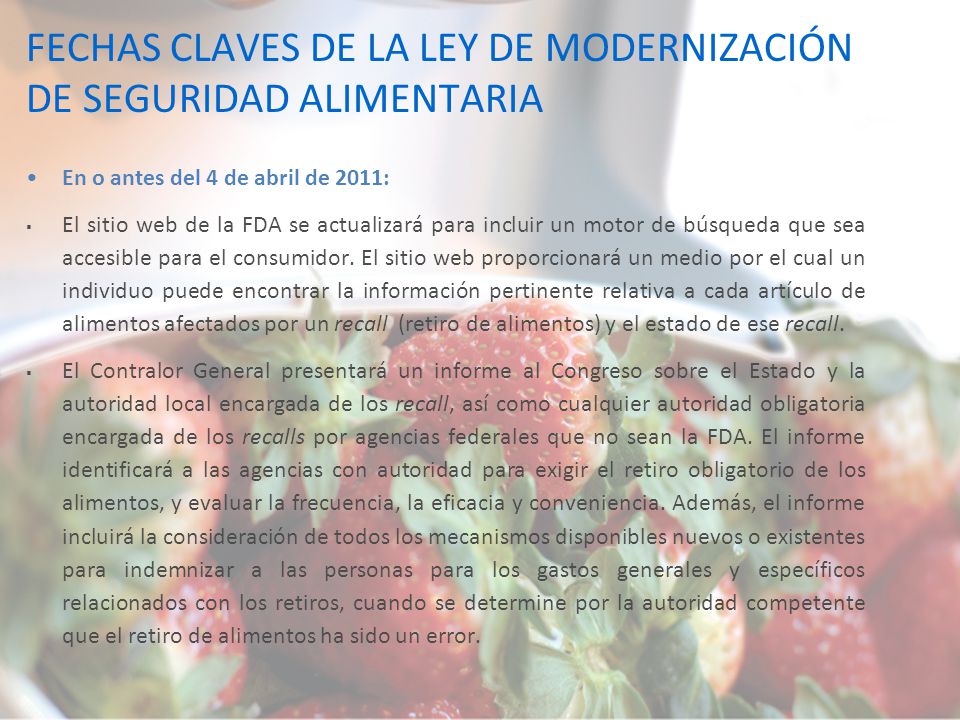 FECHAS CLAVES DE LA LEY DE MODERNIZACIÓN DE SEGURIDAD ALIMENTARIA