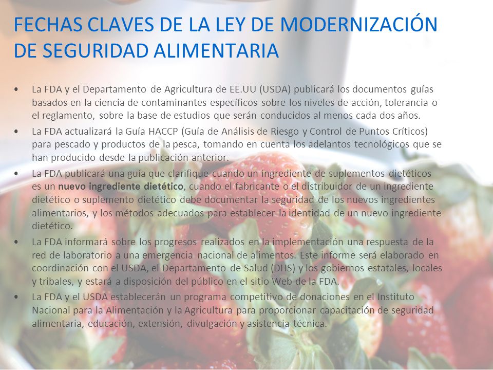 FECHAS CLAVES DE LA LEY DE MODERNIZACIÓN DE SEGURIDAD ALIMENTARIA