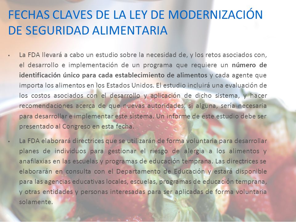 FECHAS CLAVES DE LA LEY DE MODERNIZACIÓN DE SEGURIDAD ALIMENTARIA