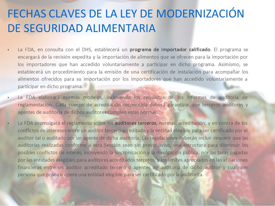 FECHAS CLAVES DE LA LEY DE MODERNIZACIÓN DE SEGURIDAD ALIMENTARIA